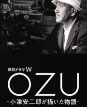 OZU: Ozu Yasujiro ga Kaita Monogatari (2023)